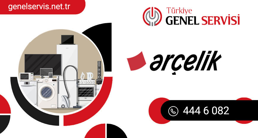 Türkiye Arçelik Kombi Servisi 