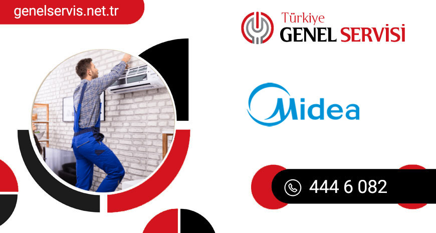 Türkiye Midea Klima Servisi